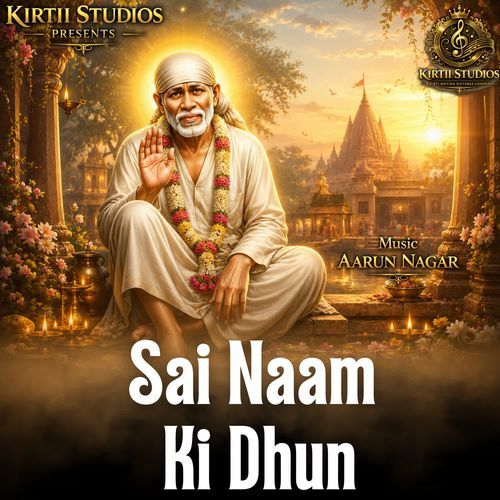 Sai Naam Ki Dhun