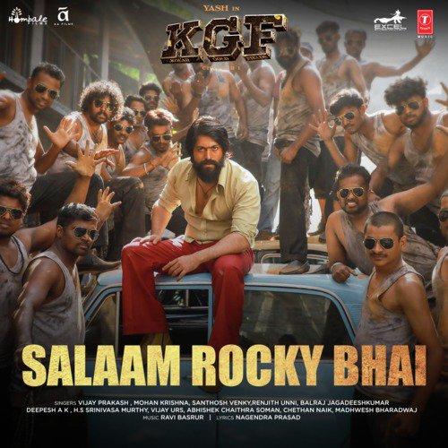 Listen To Salaam Rocky Bhai From Kgf Chapter 1 Songs By Vijay