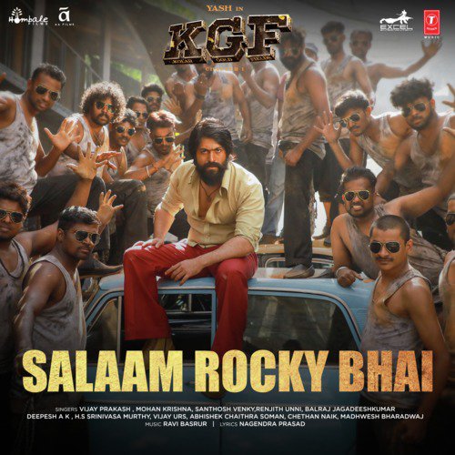 Salaam Rocky Bhai From Kgf Chapter 1 Song Download Salaam