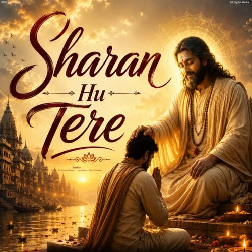 Sharan Hu Tere