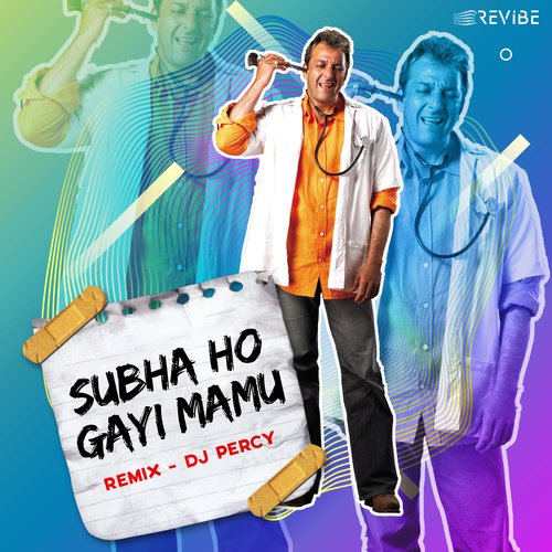 Subha Ho Gayi Mamu (Remix)