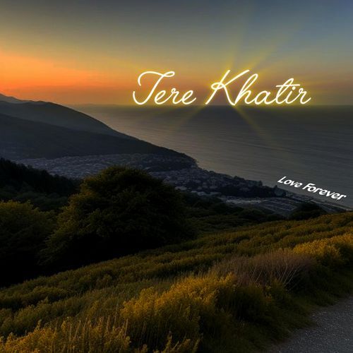 Tere Khatir cover art