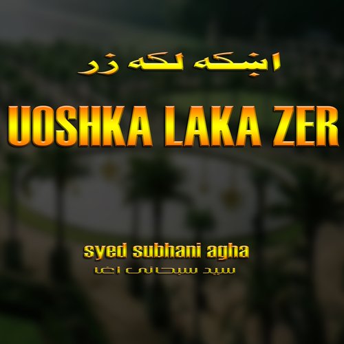Uoshka Laka Zar