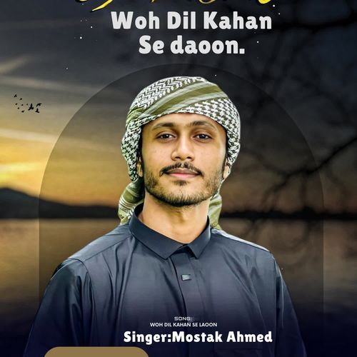 Wo Dil Kaha Se Daoon