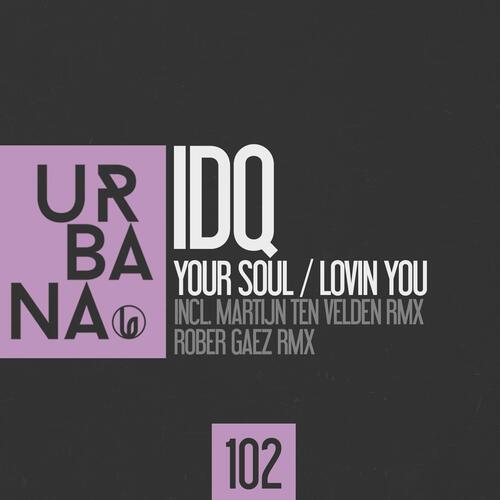 Your Soul / Lovin You