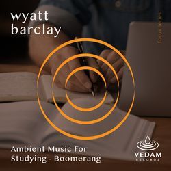 Ambient Music For Studying - Boomerang