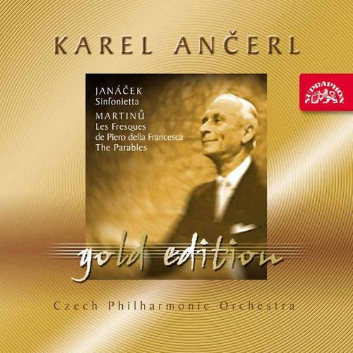 Ančerl Gold Edition 24. Janáček: Sinfonietta - Martinů: Les Fresques de Piero della Francesca, The Parables