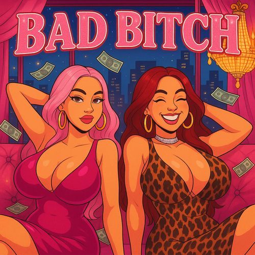 Bad Bitch