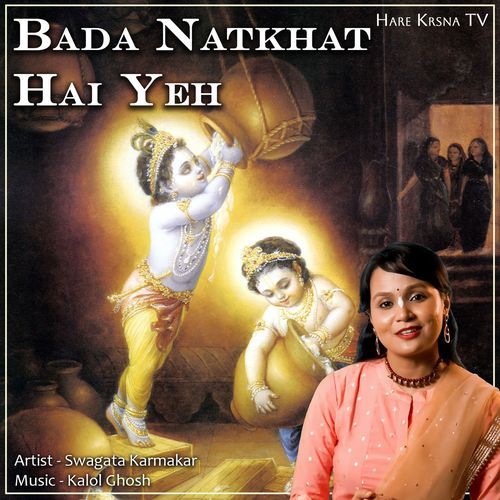 Bada Natkhat Hai Yeh (Short Version)