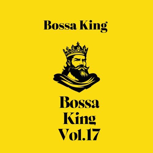 Bossa King Vol.17