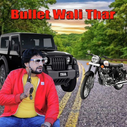 Bullet Wali Thar