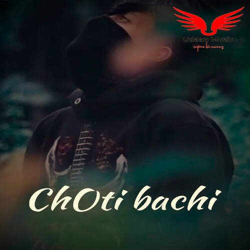 CHOTI BACHI