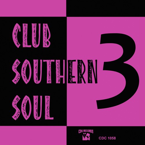Club Southern Soul 3