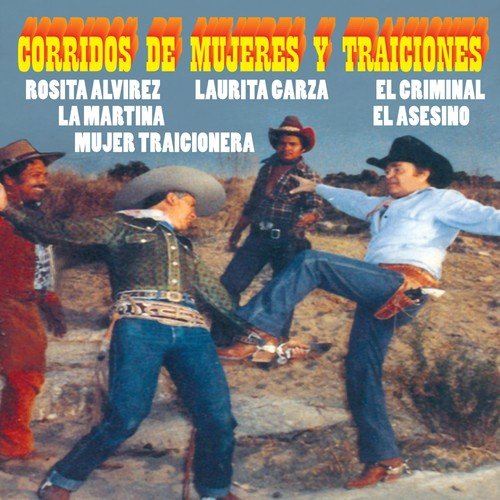 Corridos de Mujeres y Traiciones