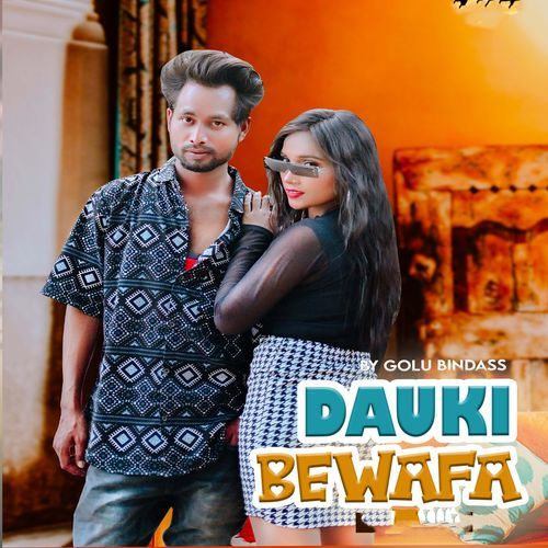 Dauki Bewafa