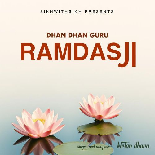 Dhan Dhan Guru Ramdas Ji