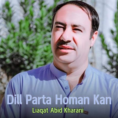 Dill Parta Homan Kan