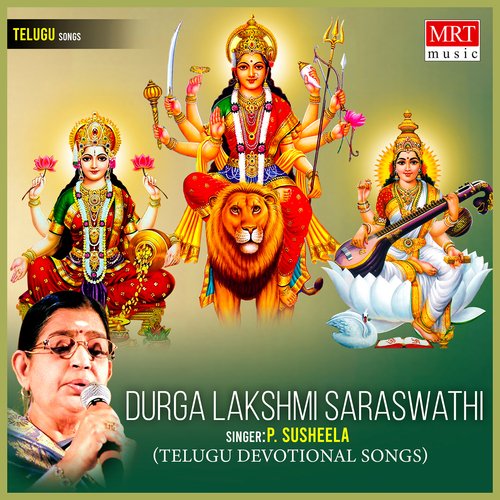 Durga Lakshmi Saraswathi