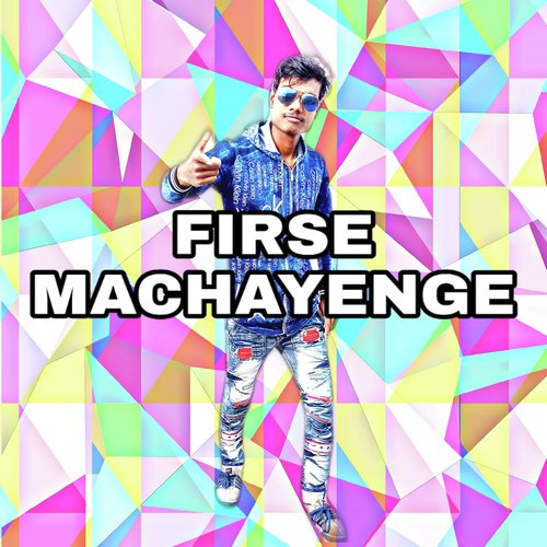 FIRSE MACHAYENGE_poster_image