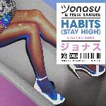 Habits (Stay High) (Clear Six Remix)