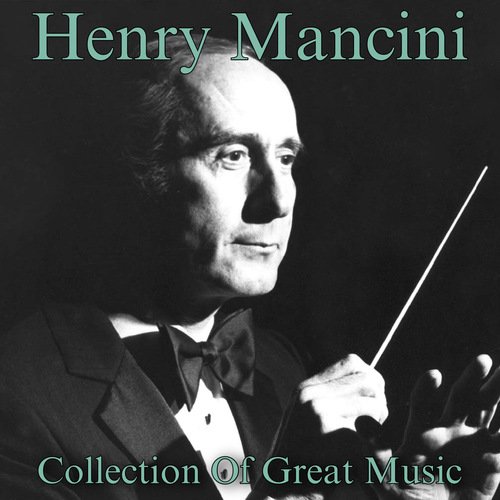 Henry Mancini Collection of Great Music (The Classic Soundtrack Collection - The Pink Panther)_poster_image