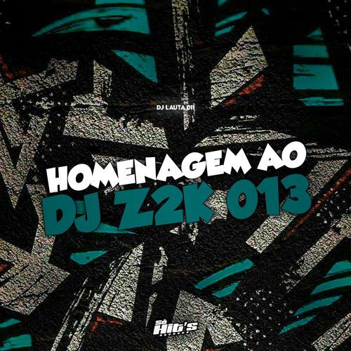 Homenagem ao DJ z2k 013