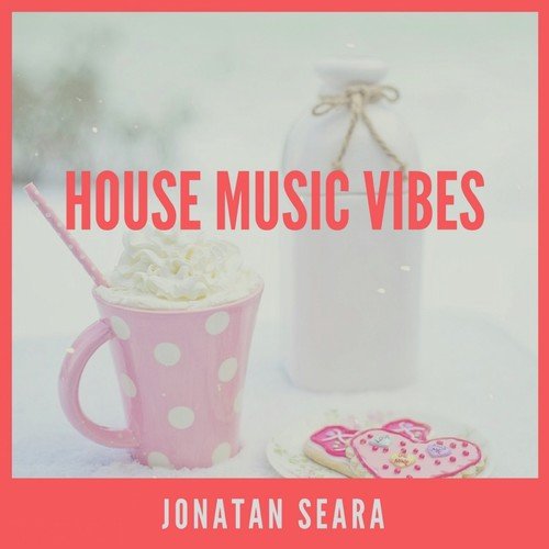 House Music Vibes
