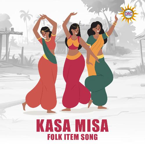 Kasa Misa Folk Item Song