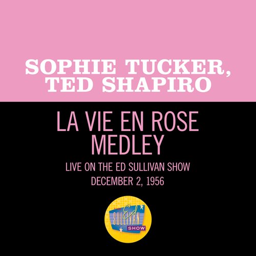 La Vie En Rose/Can-Can/Rock Around The Clock (Medley/Live On The Ed Sullivan Show, December 2, 1956)_poster_image