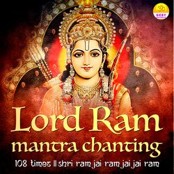 Lord Ram Mantra Chanting - 108 Times - Shri Ram Jai Ram Jai Jai Ram-OVszBkdBaEs