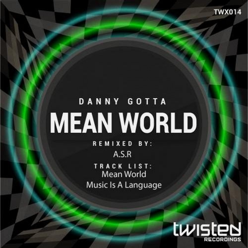 Mean World (A.S.R Remix)