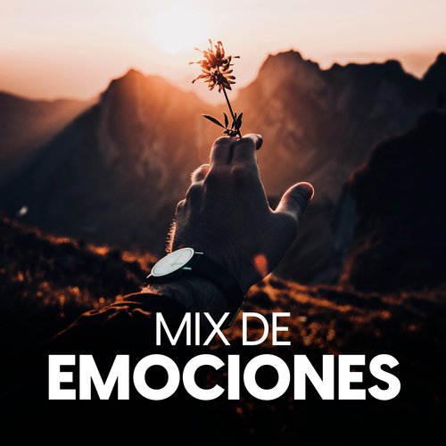 Mix de emociones