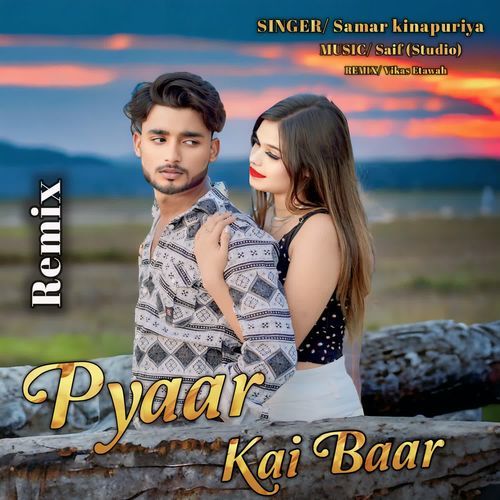 Pyaar Kai Baar