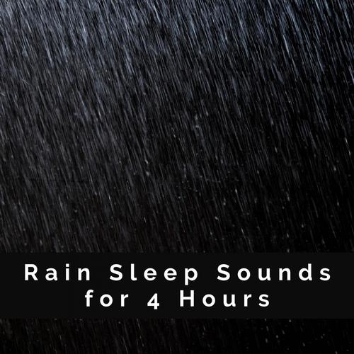 Rain Sleep Sounds 4 cover art