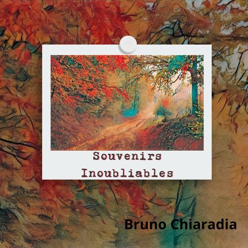 Souvenirs Inoubliables (Strings Edition) cover art