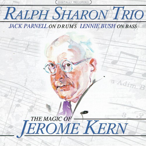 The Magic of Jerome Kern