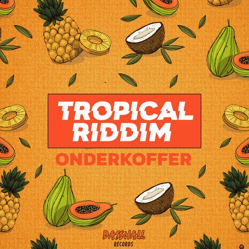 Tropical Riddim_poster_image