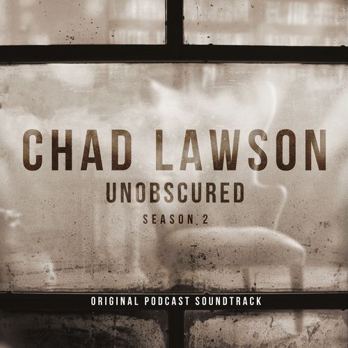 Lawson: Peeling Back the Curtain (From "Unobscured Season 2" Soundtrack) cover art