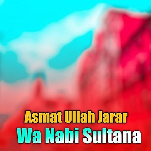 Wa Nabi Sultana