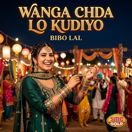 Wanga Chda Lo Kudiyo