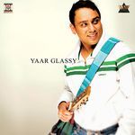Yaar Glassy