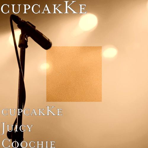 cupcakKe Juicy Coochie_poster_image