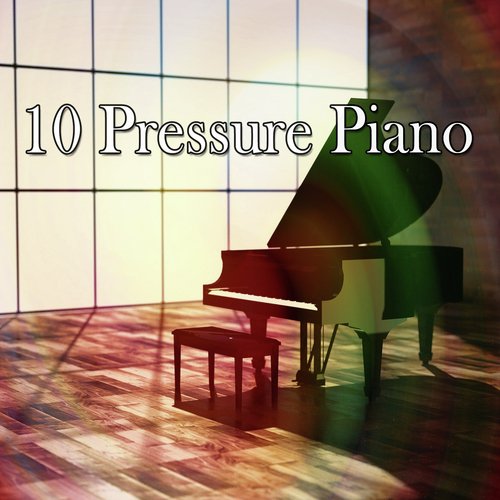 10 Pressure Piano