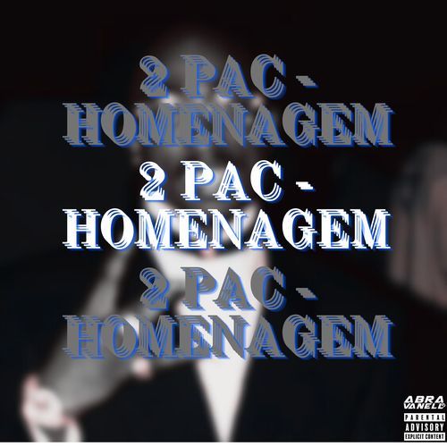 2 Pac - Homenagem_poster_image