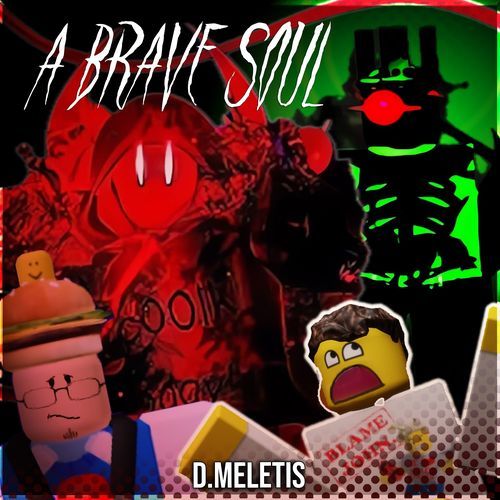 A Brave Soul [A Wicked Soul] (From 'Forsaken') (Metal Version)