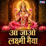 Aa Jao Lakshmi Maiya artwork