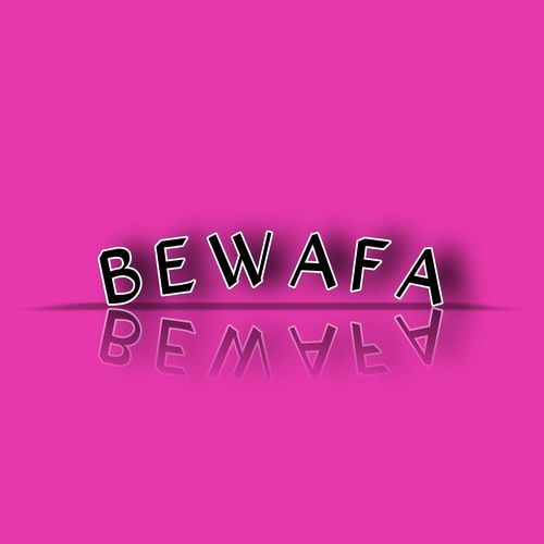 BEWAFA