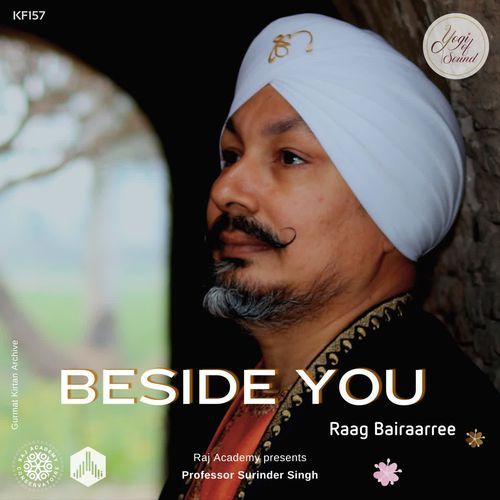 Beside You - Raag Bairaarree