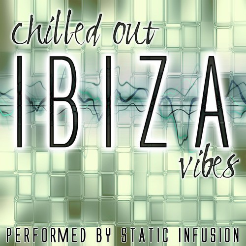 Chilled Out Ibiza Vibes_poster_image