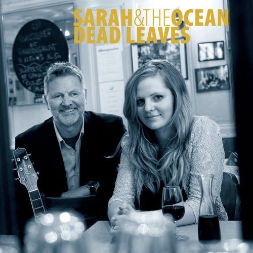 Sarah And The Ocean